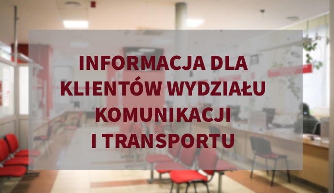 Informacja Wydziału Komunikacji i Transportu