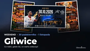 Co robić w weekend w Gliwicach? Wydarzenia 30 października – 1 listopada – okładka przeglądu weekendowego