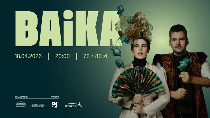 Grafika promocyjna wydarzenia BAiKA — koncert w Cechowni (Gliwice)