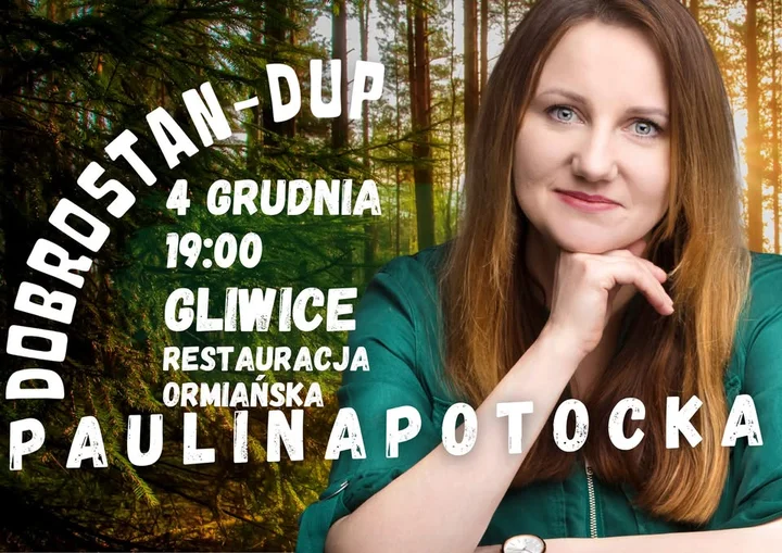 Grafika promocyjna wydarzenia Paulina Potocka – Dobrostan w Gliwicach