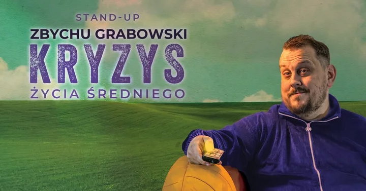 Grafika promocyjna wydarzenia GLIWICE! Stand-up: Zbychu Grabowski — „Kryzys życia średniego” i open mic