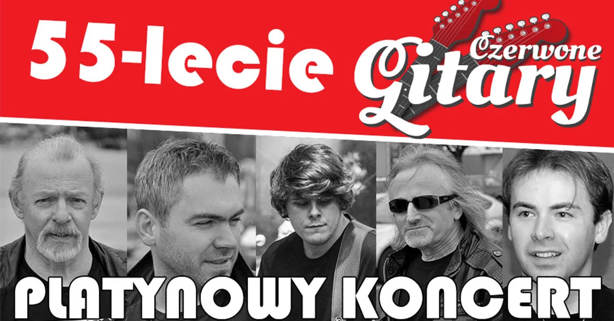 Grafika promocyjna wydarzenia Koncert jubileuszowy zespołu Czerwone Gitary w Gliwicach