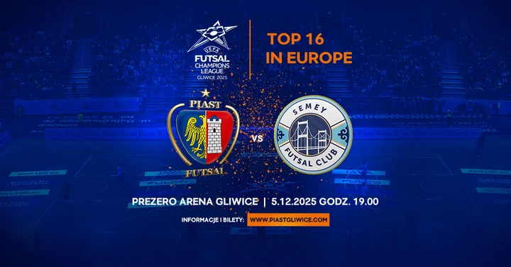 Grafika promocyjna wydarzenia Liga Mistrzów UEFA: Piast Gliwice Futsal vs FC Semey — Gliwice, 5 grudnia 2025