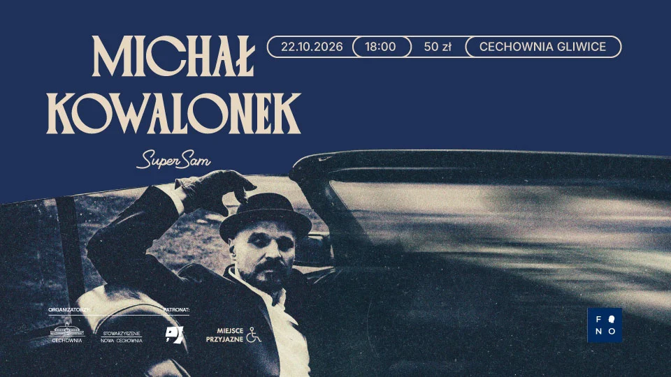 Grafika promocyjna wydarzenia Michał Kowalonek SuperSam – koncert w Gliwicach