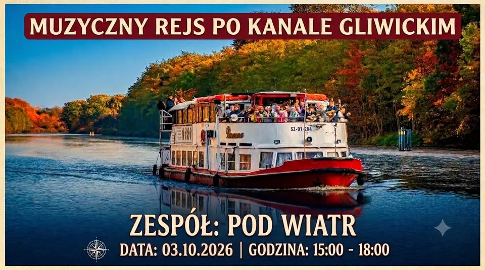 Grafika promocyjna wydarzenia Muzyczny Rejs po Kanale Gliwickim z zespołem „Pod Wiatr” – szanty na wodzie