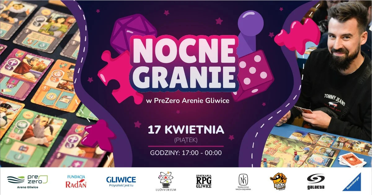 Grafika promocyjna wydarzenia Nocne Granie w PreZero Arenie Gliwice — planszówki, RPG i puzzle (17 kwietnia 2026)