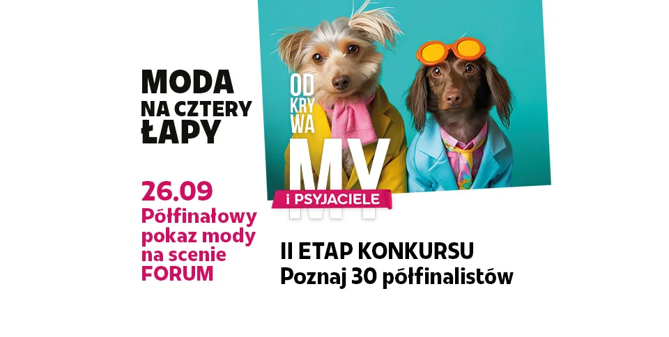 Grafika promocyjna wydarzenia Moda na 4 Łapy: psi półfinał w Gliwicach
