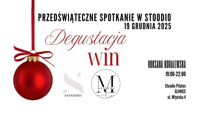 Grafika promocyjna wydarzenia Przedświąteczna Degustacja Win w Stoodio Pilates Gliwice
