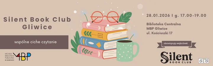 Grafika promocyjna wydarzenia Silent Book Club Gliwice — wspólne ciche czytanie w Bibliotece Centralnej