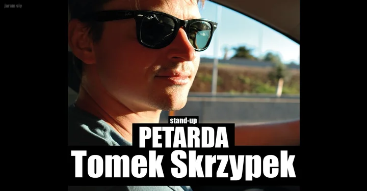 Grafika promocyjna wydarzenia Stand-up w Gliwicach: Tomek Skrzypek z nowym programem „PETARDA”
