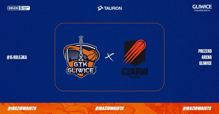 Grafika promocyjna wydarzenia TAURON GTK Gliwice kontra Energa Czarni Słupsk w PreZero Arenie