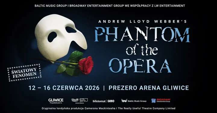 Grafika promocyjna wydarzenia The Phantom of the Opera w Gliwicach — monumentalny musical na arenie