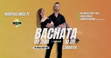 BACHATA OD ZERA Z WOJTKIEM I ZOSIĄ W CZWARTKI – kurs dla początkujących