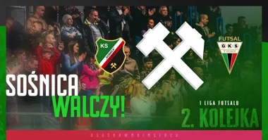 Grafika promocyjna wydarzenia Domowa inauguracja! KS Sośnica Gliwice kontra Tychy