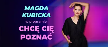 Grafika promocyjna wydarzenia Stand-up Gliwice: Magda Kubicka — „Chcę cię poznać”