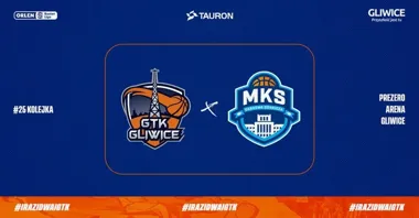 Grafika promocyjna wydarzenia TAURON GTK Gliwice vs MKS Dąbrowa Górnicza – derby i szansa na przełamanie w PreZero Arenie