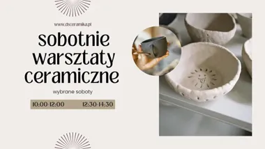 Grafika promocyjna wydarzenia Warsztaty ceramiczne DSCERAMIKA w Gliwicach – sobota z gliną i kreatywnością