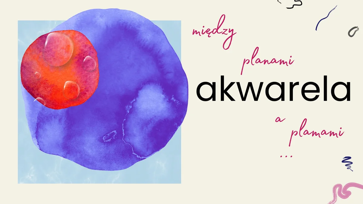 Grafika promocyjna wydarzenia Weekendowe akwarelki – malowanie w Gliwicach