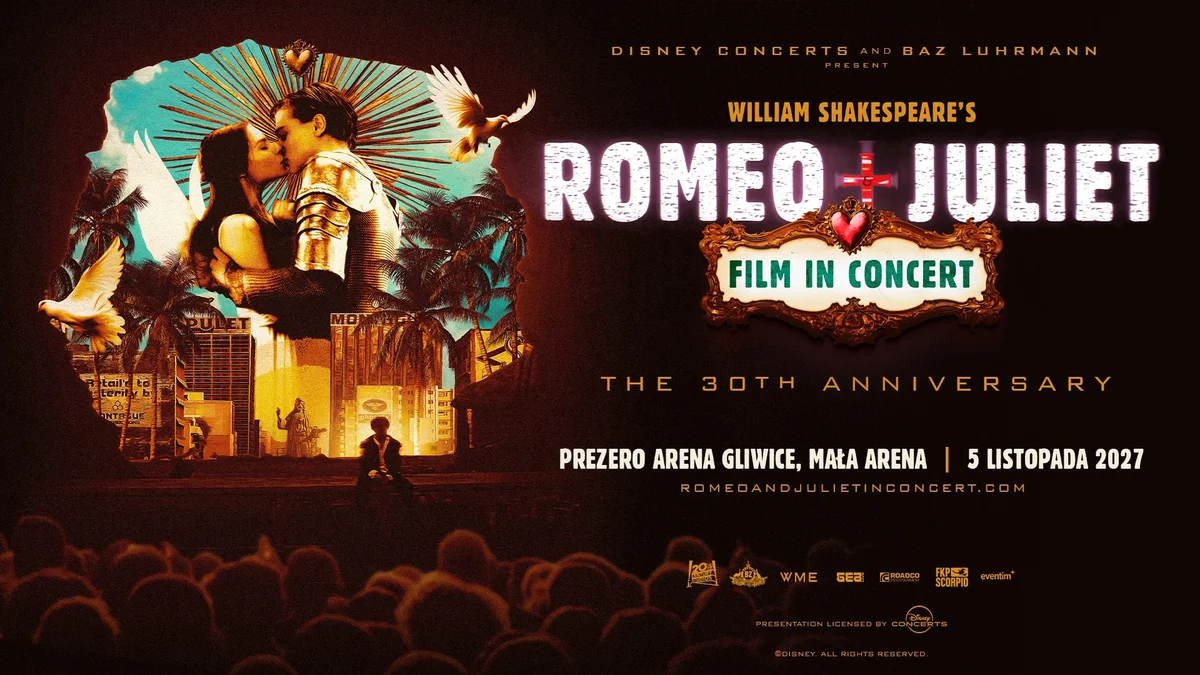 Grafika promocyjna wydarzenia William Shakespeare’s Romeo + Juliet Film in Concert w Gliwicach