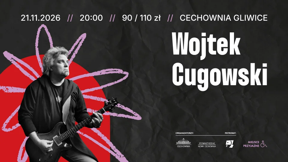 Grafika promocyjna wydarzenia Wojtek Cugowski: koncert w Gliwicach