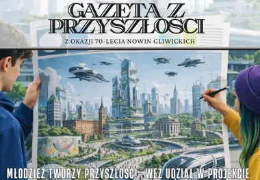 Gliwicka młodzież przejmie redakcję i opisze miasto za 70 lat