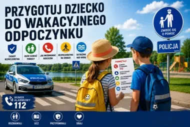 Jedna rozmowa przed wakacjami może uchronić dziecko przed kłopotami